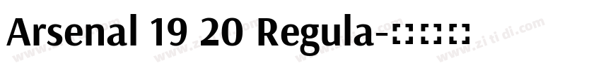 Arsenal 19 20 Regula字体转换